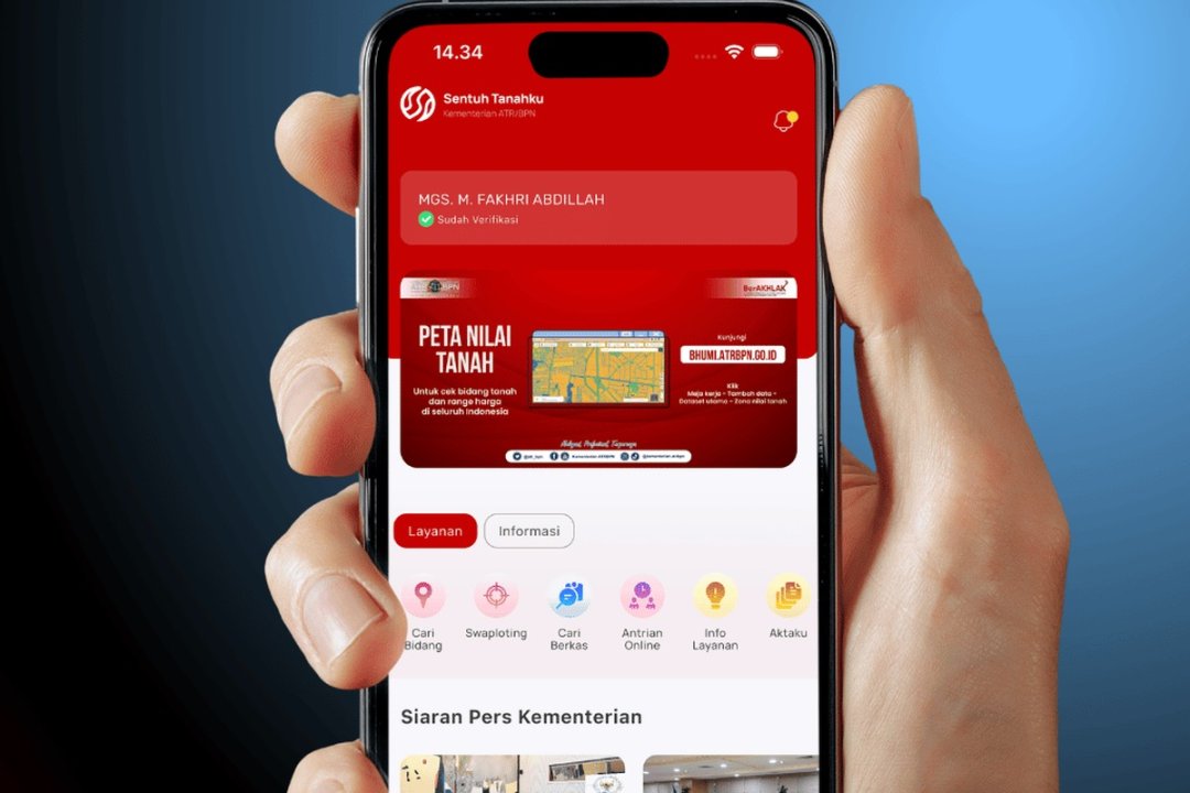 Mau Beli Tanah? Kini Riwayat Sertifikat Bisa Dicek Langsung Lewat Aplikasi Sentuh Tanahku